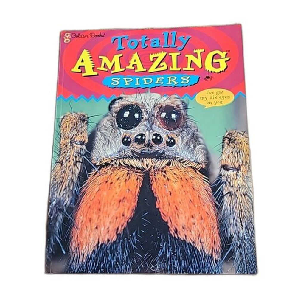 Totally Amazing Spiders by Golden Books 1998 Childrens Book 7-11 year old reader